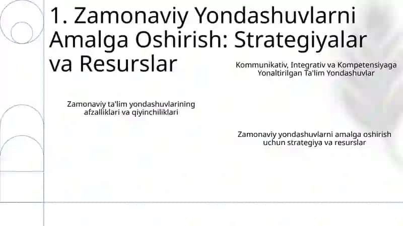 Zamonaviy Yondashuvlar: kommunikativ integrativ va kompetensiyaviy yondashuvlar 3