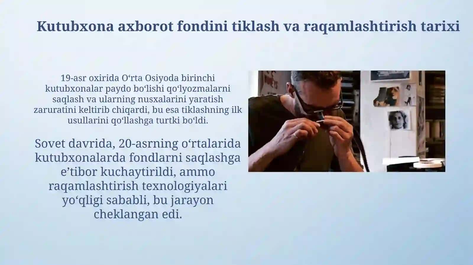 Kutubxona axborot fondini tiklash va raqamlashtirish tarixi va nazariy asoslari 3