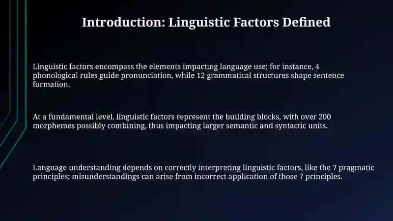 Use of linguistic factors 3