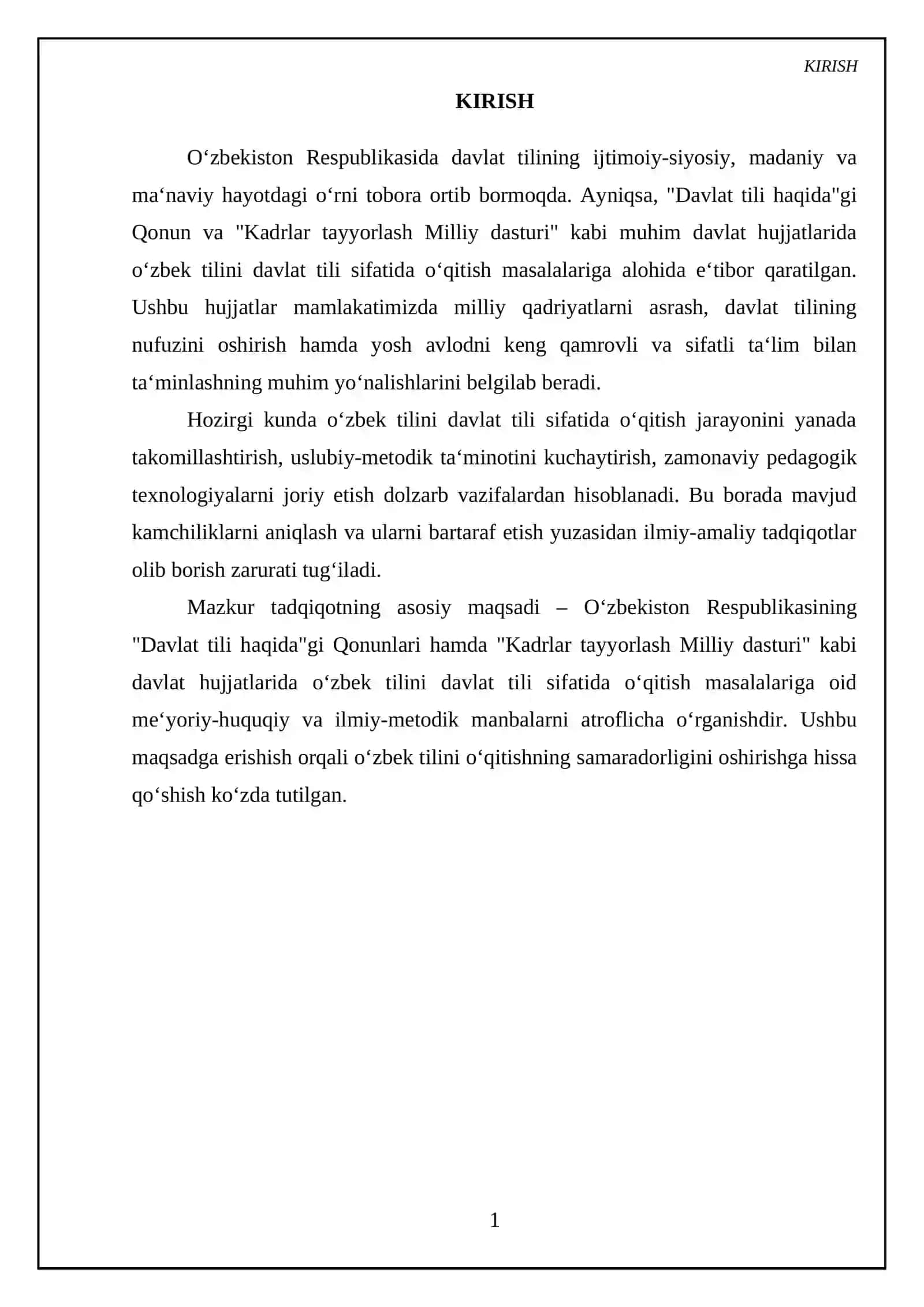 O‘zbekiston Respublikasining,,Davlat tili haqida"gi qonunlari hamda,,Kadrlar tayyorlash Milliy dasturi" kabi davlat hujjatlarida o‘zbek tilini Davlat tili sifatida o‘qitish ma‘salalari to‘g‘risida ma‘lumot to‘plash 3