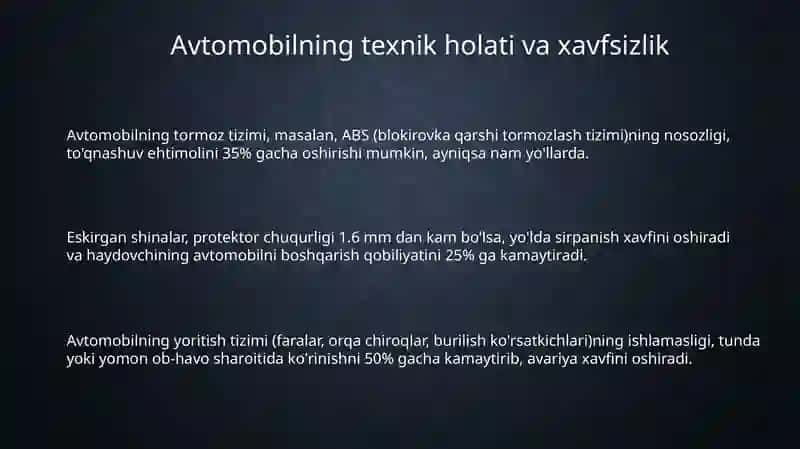 YTH vujudga kegʻishida avtomobilning, haydovchining va yoʻlning oʻrni 3
