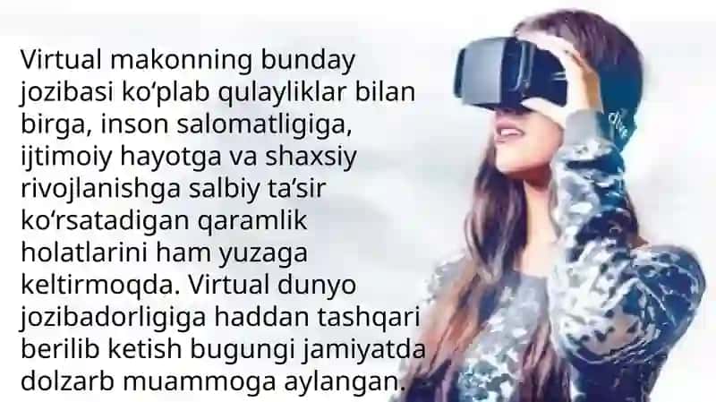 Virtual olam jozibadorligiga qaramlik va uning oqibatlari 3