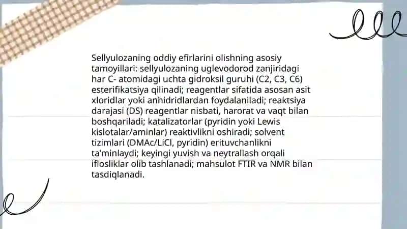 Sellyulozaning oddiy efirlarini olish 3