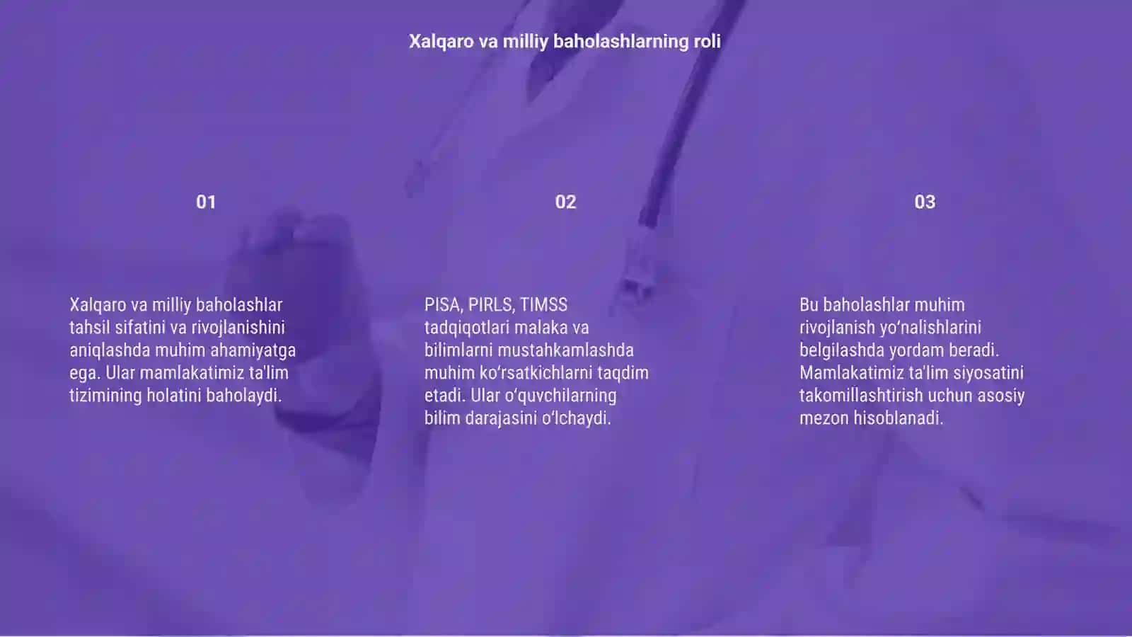 Xalqaro va milliy baholash mohiyati va mezonlari PISA, PIRLS, TIMSS 3
