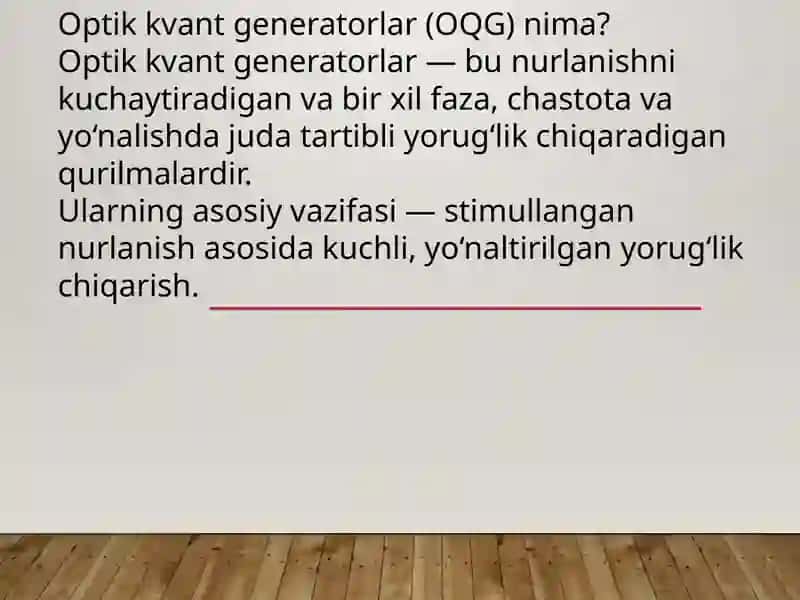 Optik kvant generatorlar. Lazerlar va uni tibbiyotda qoʻllanilishi 3