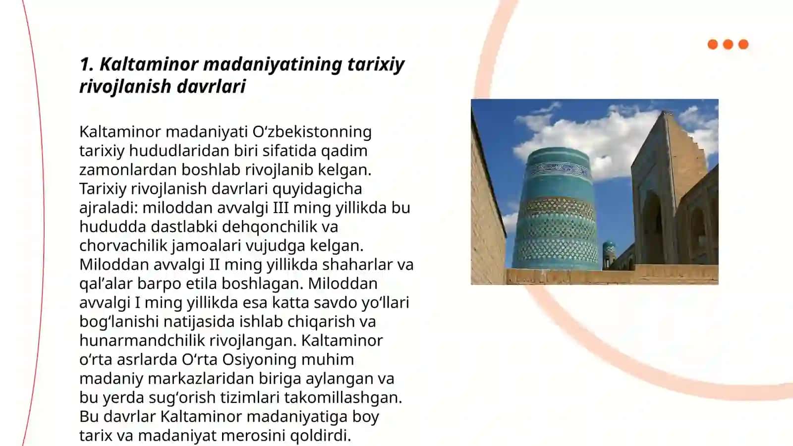 Kaltaminor madaniyati yodgorliklarining bosqichlari 3