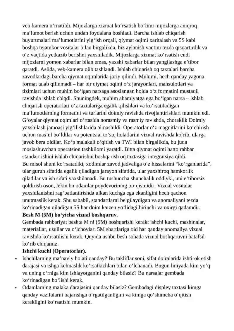 Gembutsu – ya'ni haqiqiy mahsulot, jadvallar, ro'yxatlar va ishlash ko'rsatkichlari yozuvlarini aniq ko'rsatishni (Vizual boshqaruv) 3