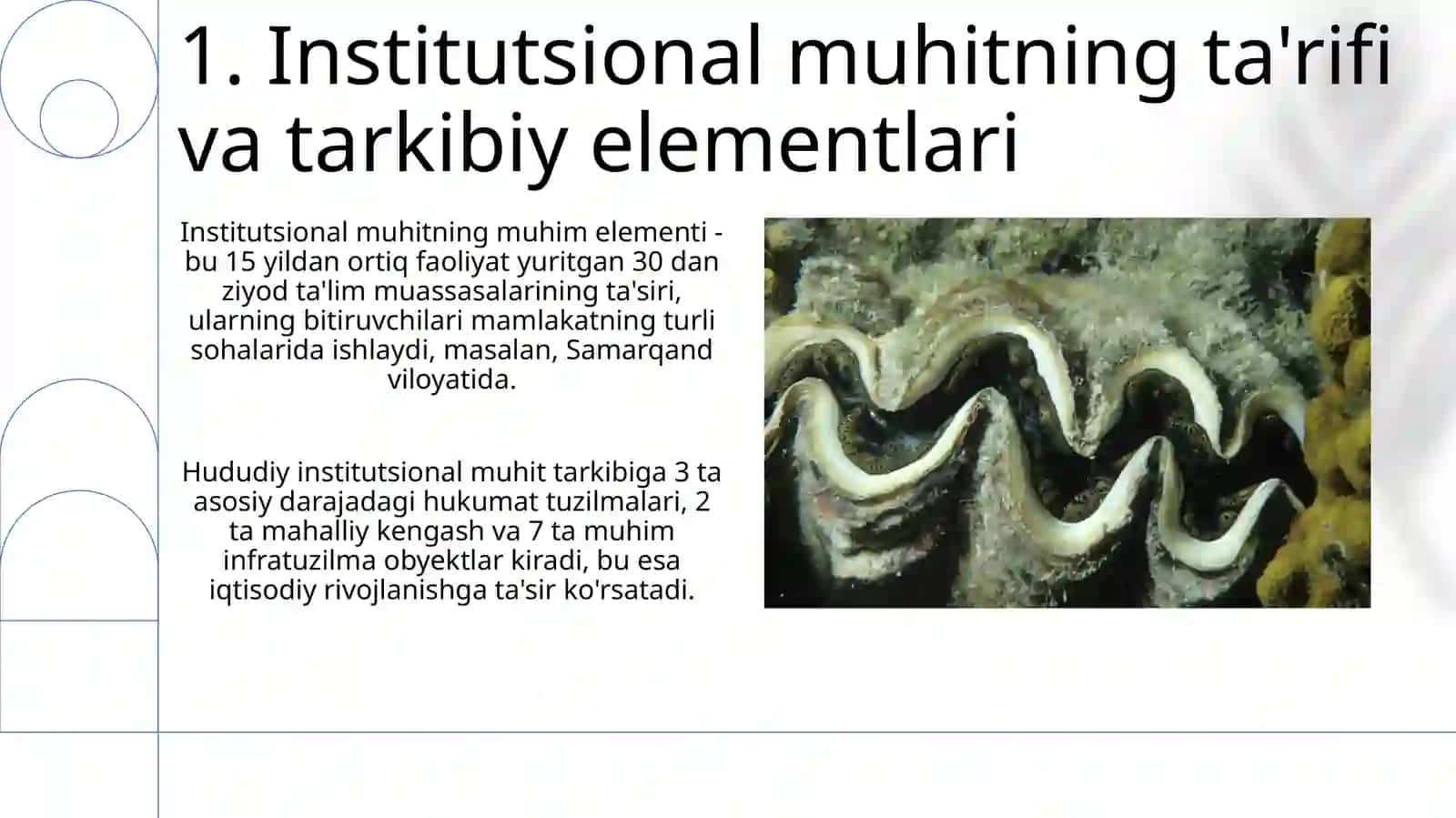 Institutlar va Institsional muhitning jamiyat rivojlanishidagi ro'li 3