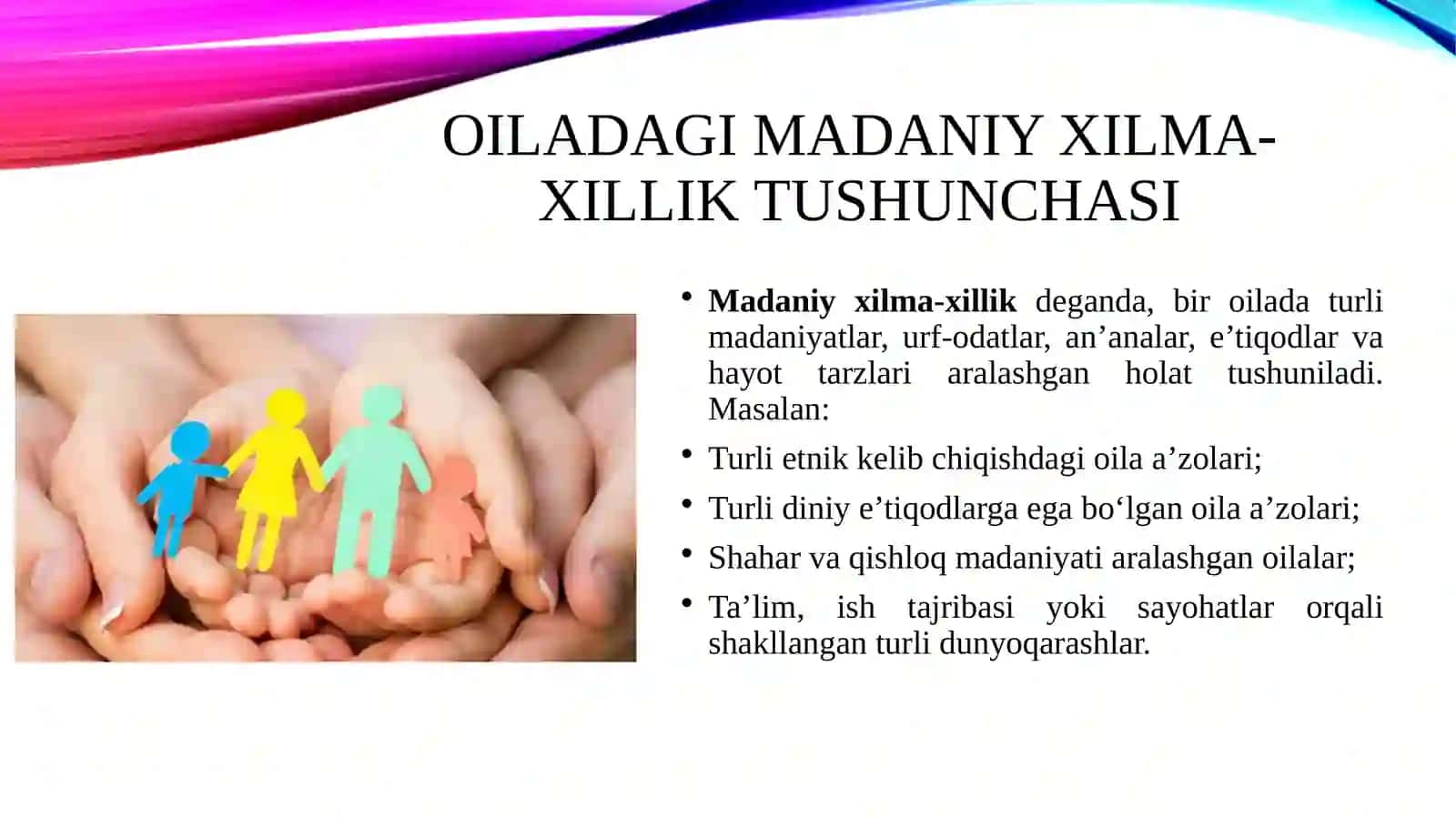 Oiladagi madaniy xilma-xillik va uning ta’siri 3