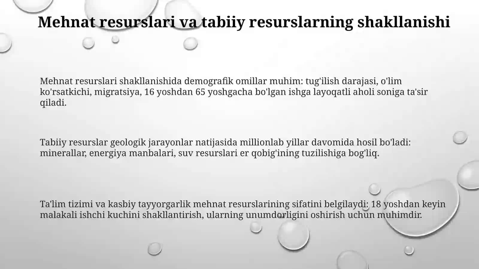 Mehnat va tabiiy resurslarning shakllanishi va ulardan foydalanishning asosiy jihatlari 3
