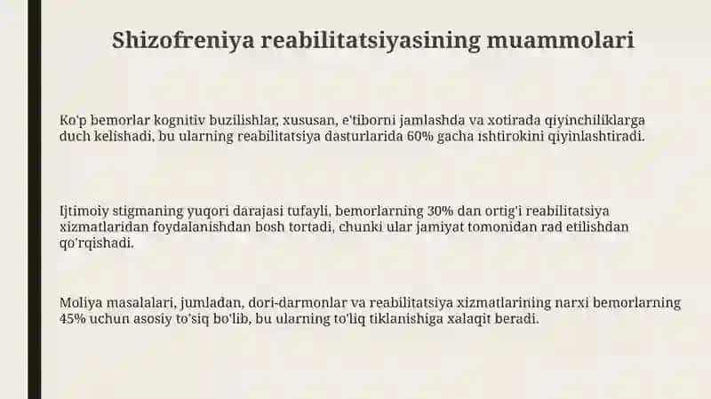Shizofreniya reabilitatsiya muammolari 3