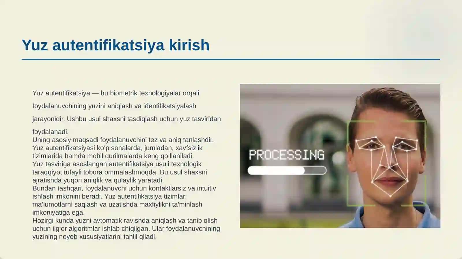 YUZ TASVIRIGA ASOSLANGAN AUTENTIFIKATSIYA USULI VA UNING XUSUSIYATLARI 3