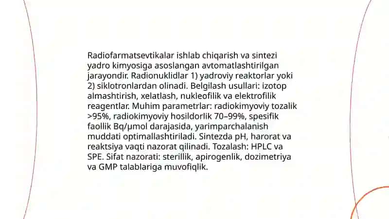 Radiofarmatsevtikalar ishlab chiqarish va sintezi 3