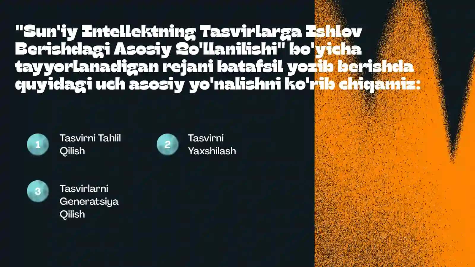 Sun'iy Intellektning Tasvirlarga Ishlov Berishdagi Asosiy Qo'llanilishi 3