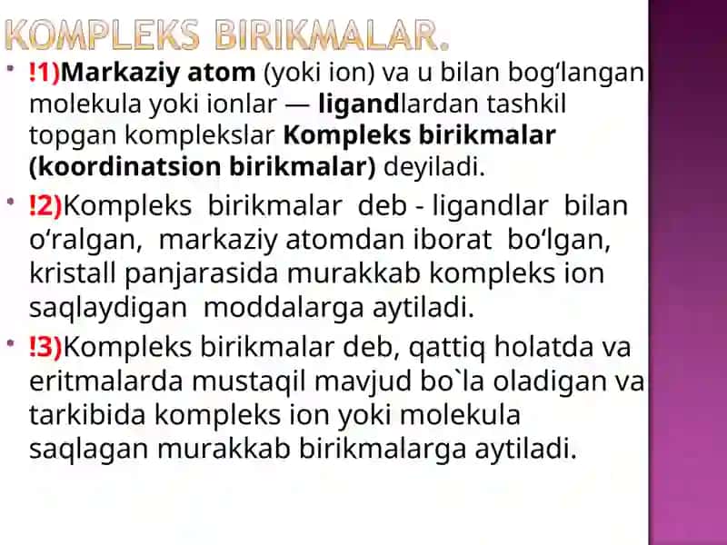 Kompleks birikmalar, tuzilish va xossalari 3