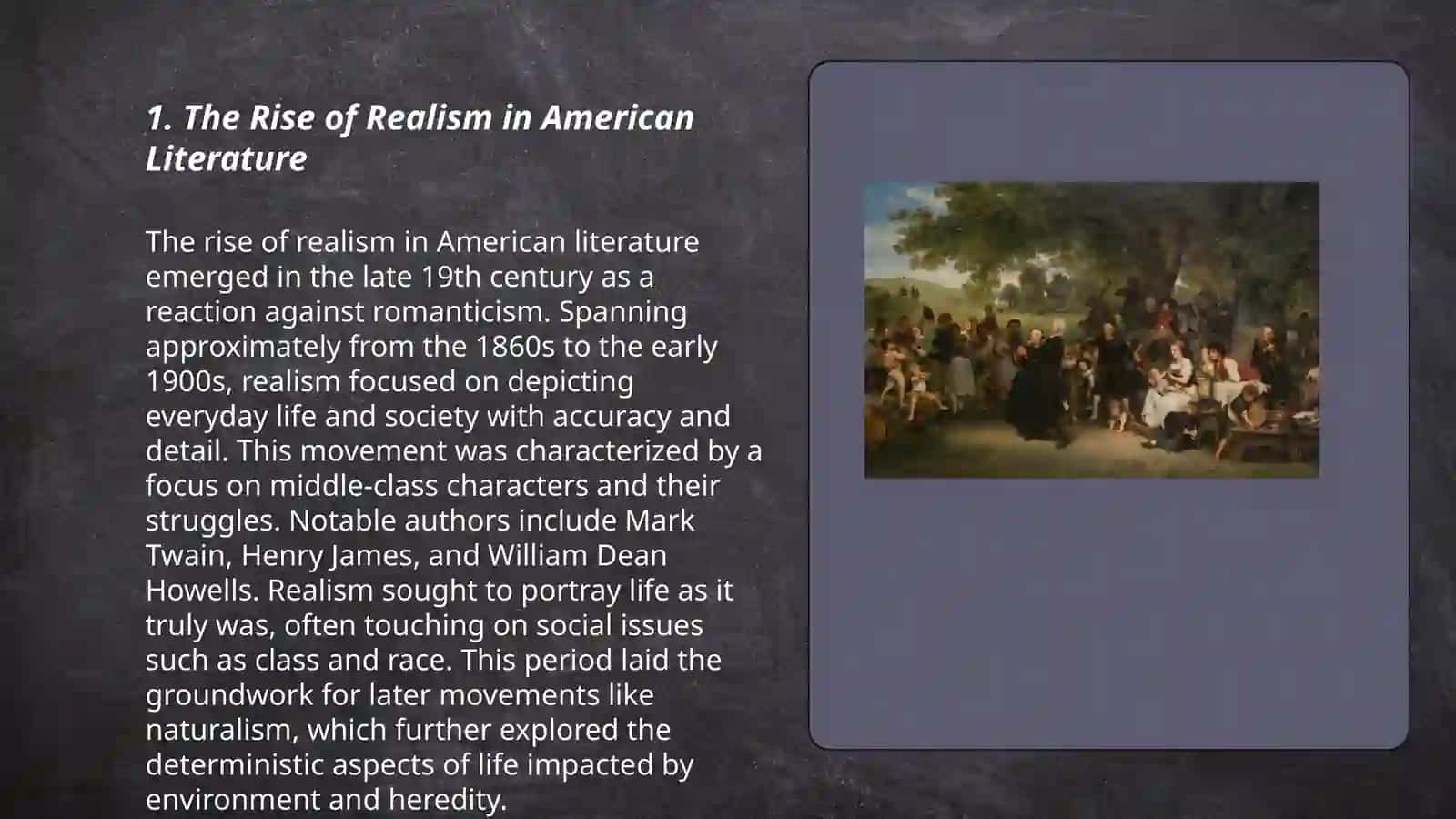 The Era of Realism and Naturalism in American Literature and its main representatives 3