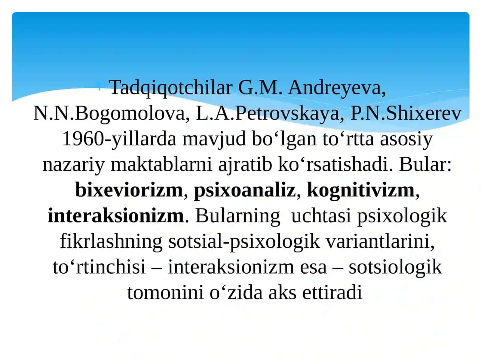 Sotsialpsixologiyaning asosiy yo'nalishlari. Sotsialpsixologiyada shaxs muammosi 3
