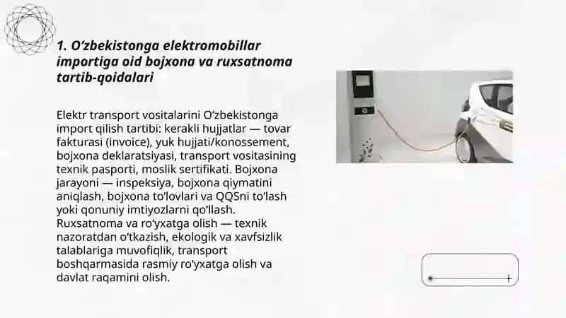 Elektromobillarni Oʻzbekiston Respublikasiga kirib kelish bosqichi va ularga qaratilayotgan eʼtibor. 3