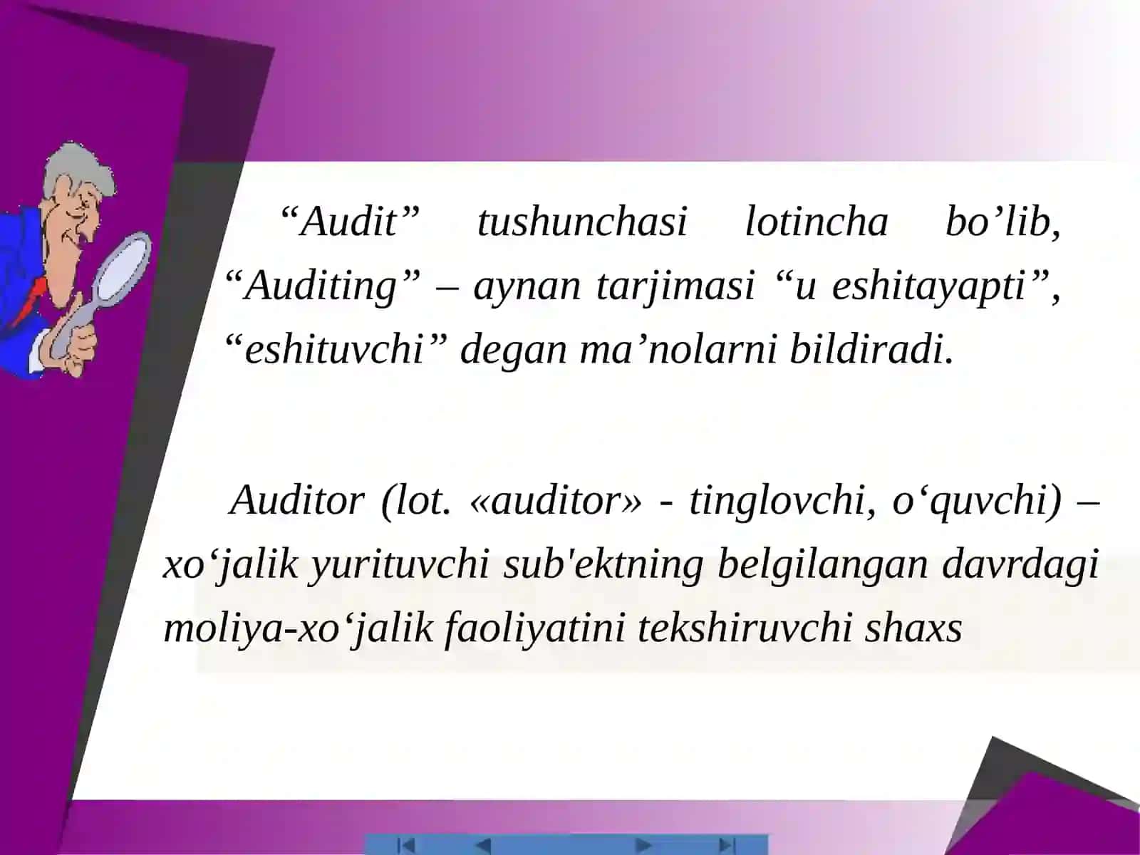 Auditning mohiyati, uning maqsadi va vazifalari 3