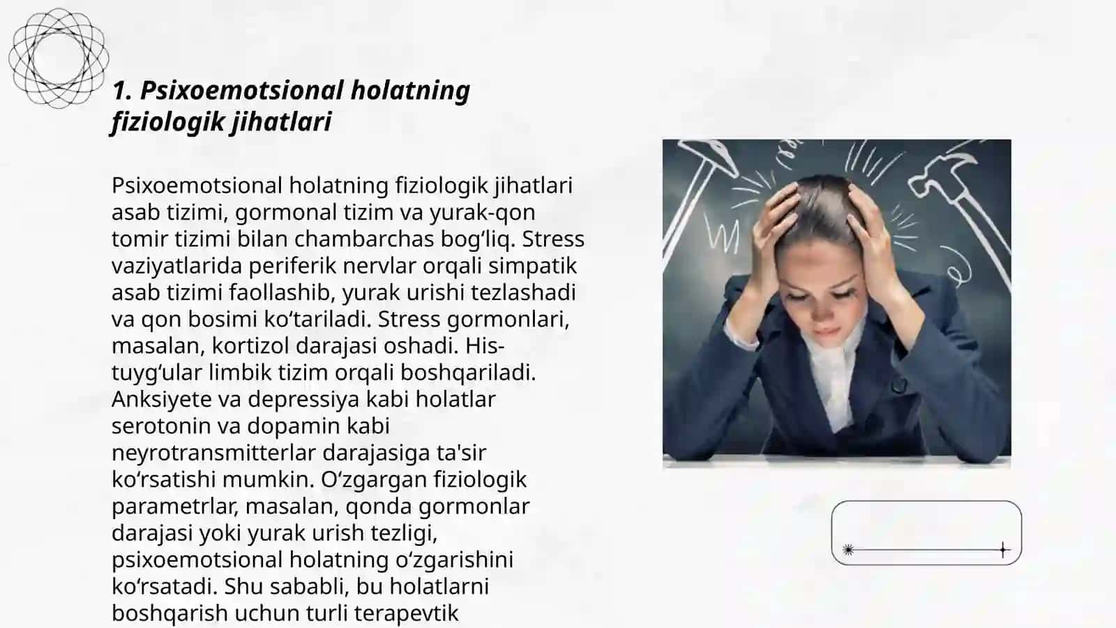 Psixoemotsional holatning roli va valealogik ahamiyati. Antistress dasturlarni yaratish 3