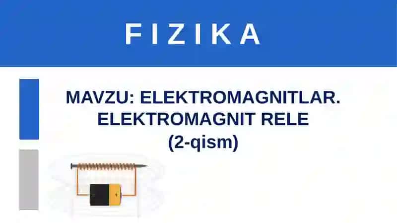 ELEKTROMAGNITLAR. ELEKTROMAGNIT RELE 3