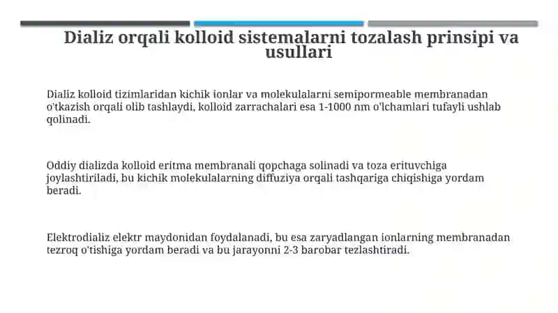 Kolloid sistemalarni dializ yoʻli bilan tozalash. Gemodializni utkazishda kimyoni ahamyati 3