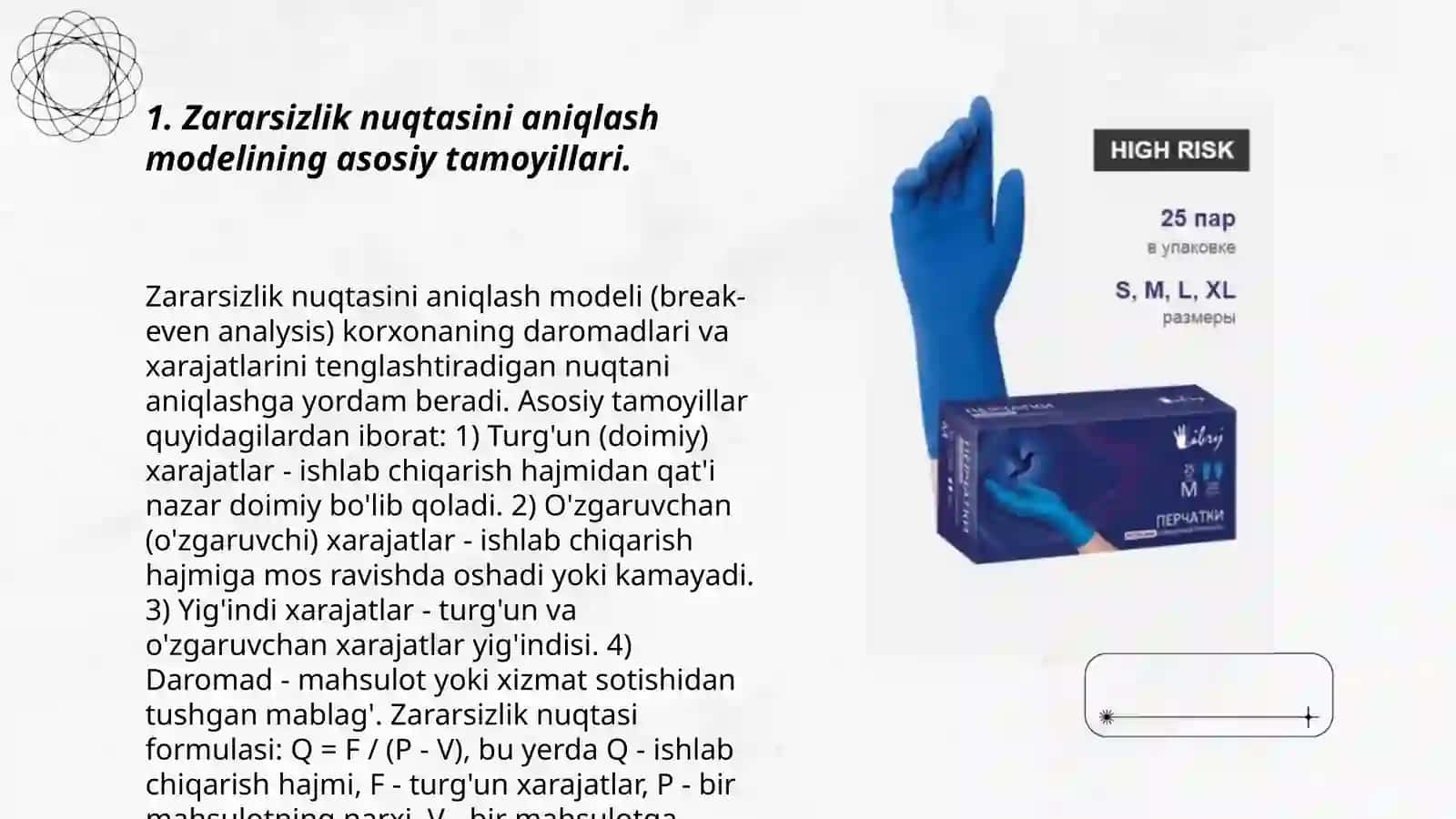 Bozor riskini baholashda "Zararsizlik nuqtasini aniqlash" modelini ahamiyati 3