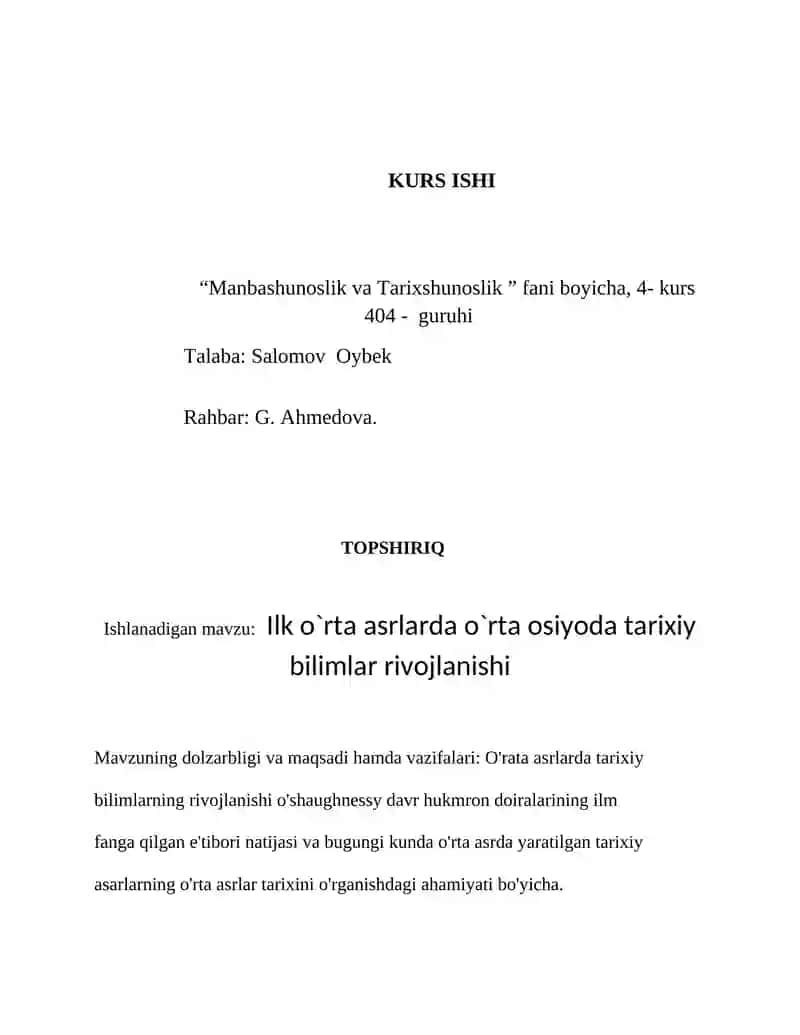 Ilk o`rta asrlarda O`rta Osiyoda tarixiy bilimlar rivojlanishi 3