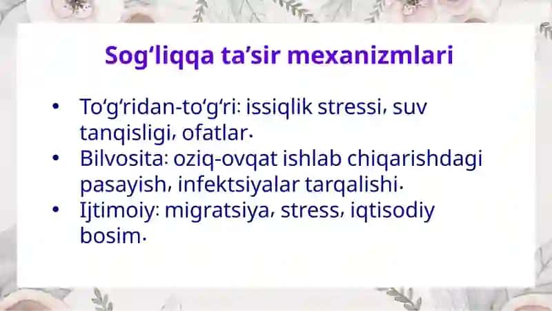 Kasalliklarning global tashvishi. Iqlim oʻzgarishlarining tibbiy oqibatlari 3