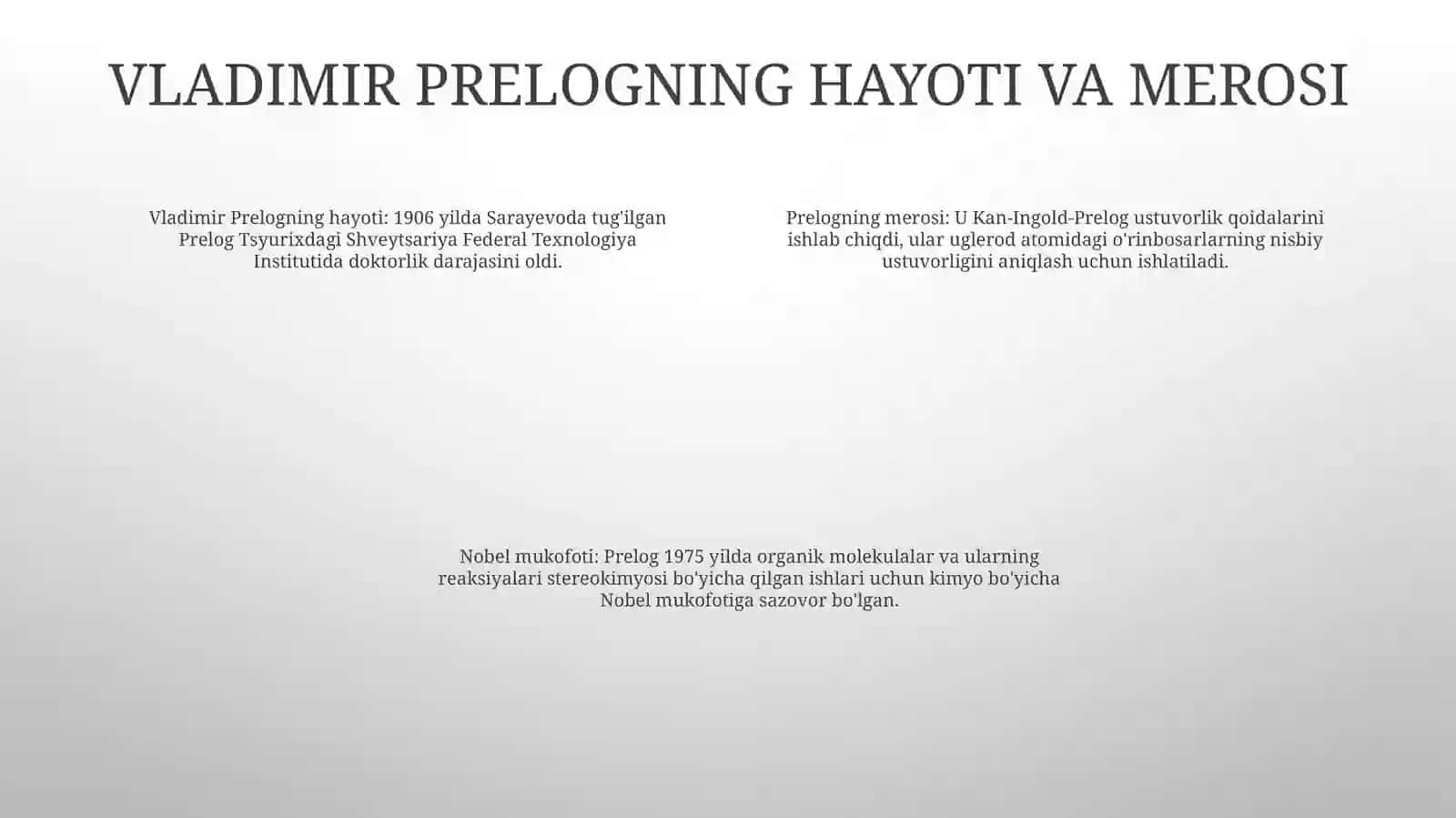 Loyiha Vladimir Prelogning hayoti, tadqiqotlari va hissalarini o'rganish 3