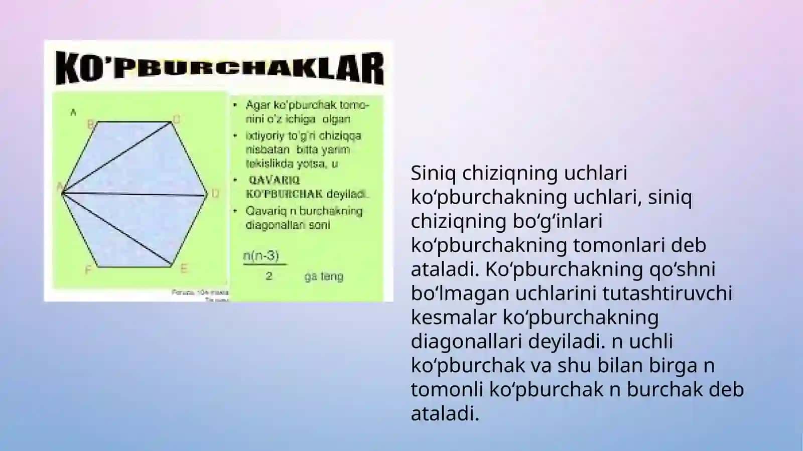 GEOMETRIYA KURSIDA KO’PBURCHAKLAR VA KO’PYOQLILARNI O’QITISH METODIKASI 3