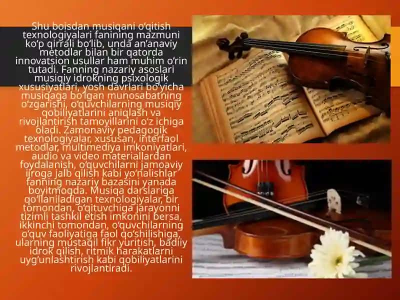 Musiqao‘qitishtexnologiyalari fanining asosiy maqsad va vazifalari 3