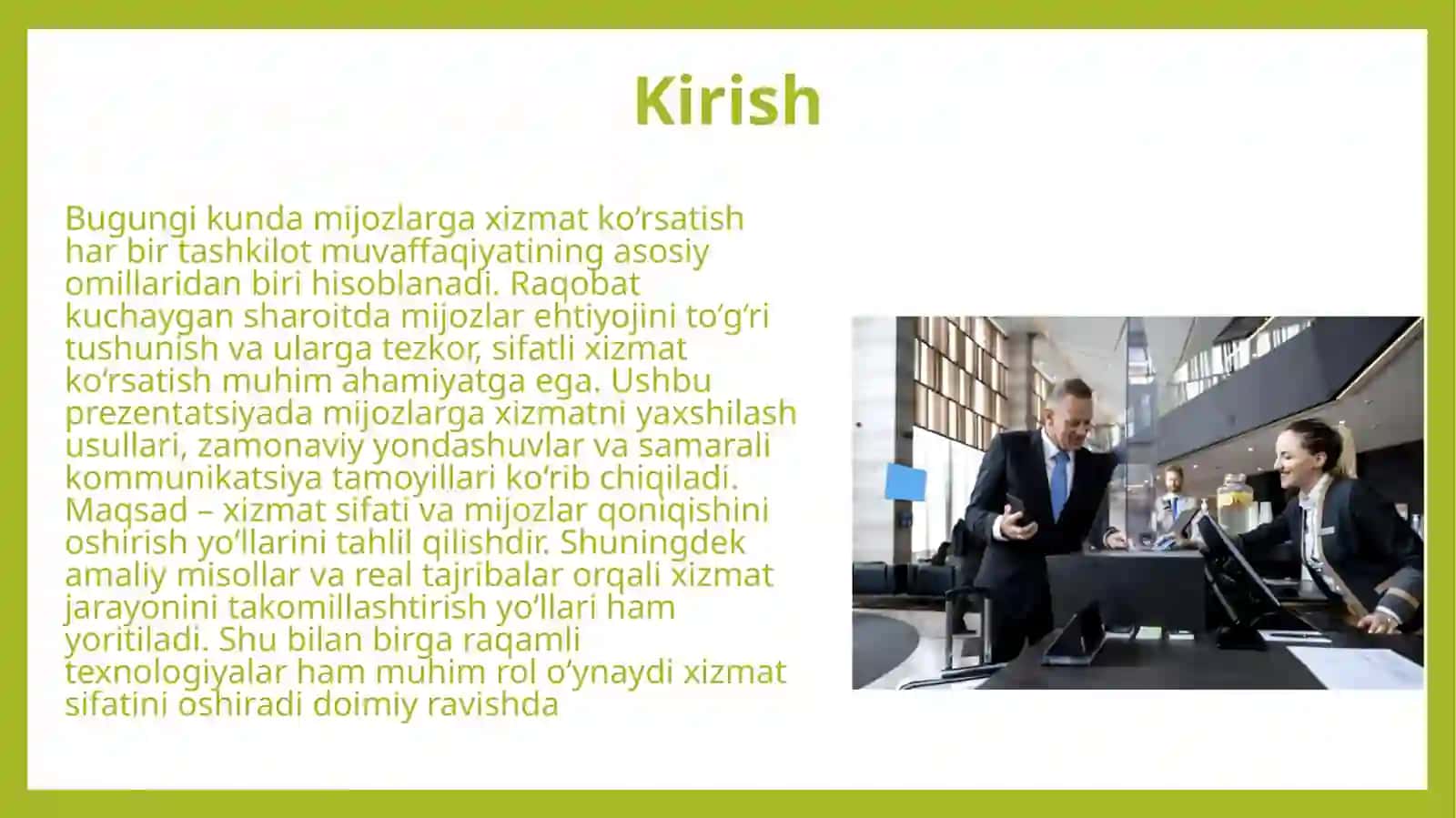 Mijozlarga xizmatni yaxshilash usullari 3