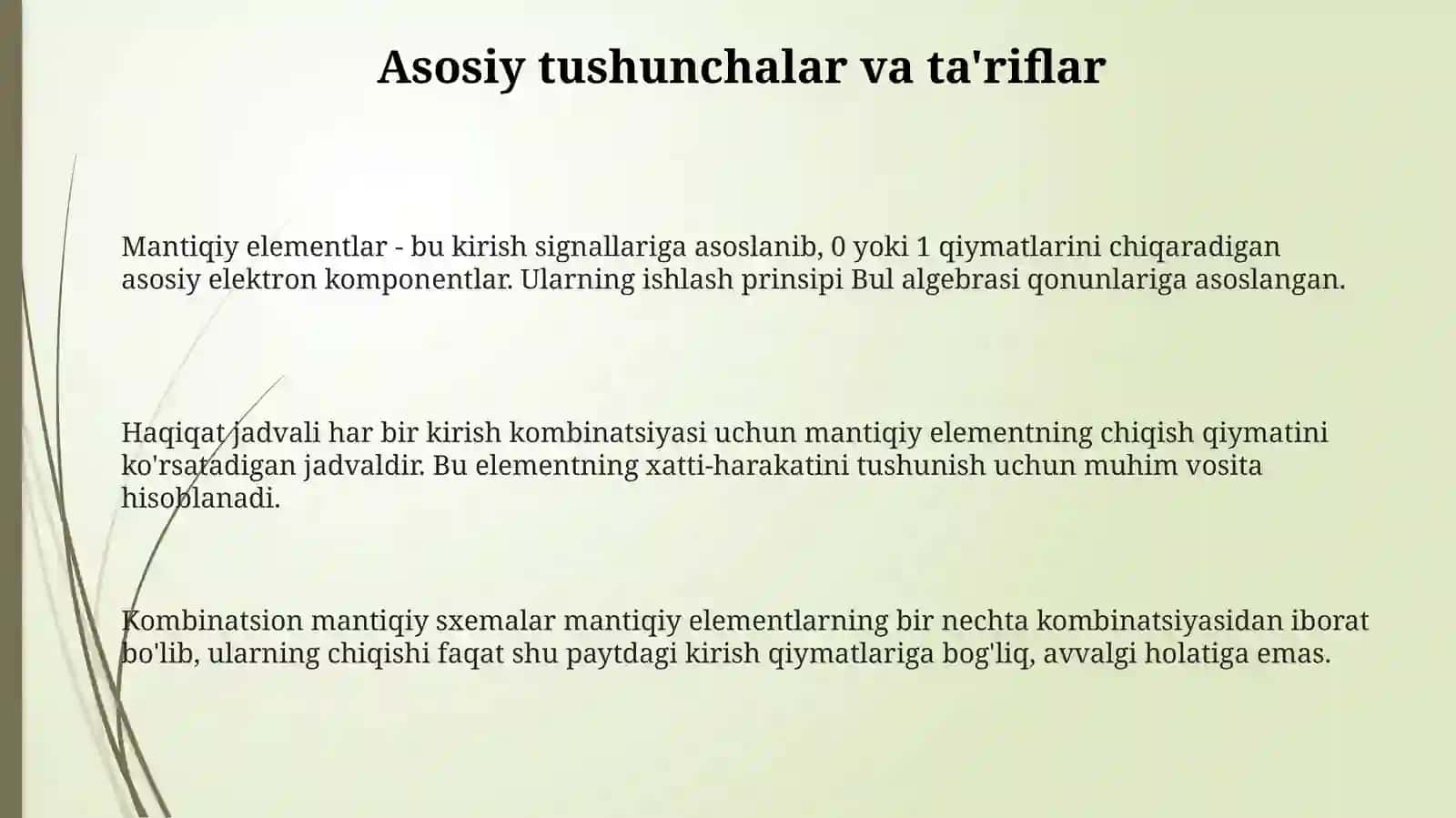 Mantiqiy elementlar(AND, OR, NOT, NAND, NOR, XOR)vaularningishlashprinsipi 3
