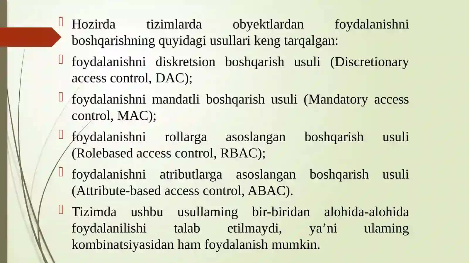 Ma’ruza: Ma’lumotlardan foydalanishni mantiqiy boshqarish 3