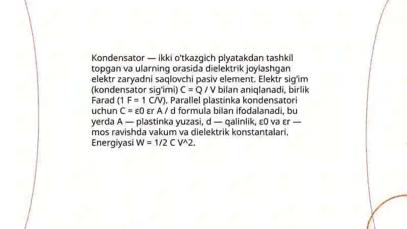 Elektr sig'imi "Kondensatorlar" 3