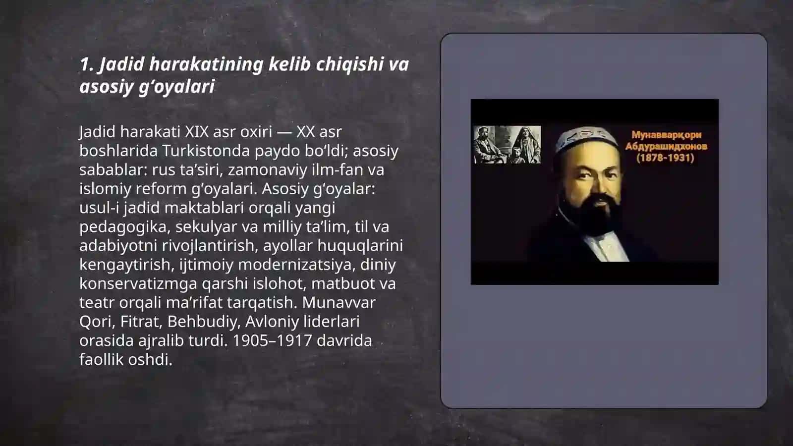 Jadid maʼrifatparvarlarining oʻlka ijtimoiy -maʼnaviy hayotida tutgan oʻrni (Munavvar qori, Fitrat, Behbudiy, Avloniy va boshqa.), "Qayta qurish" yillarida Oʻzbekistondagi ijtimoiy-siyosiy vaziyat 3