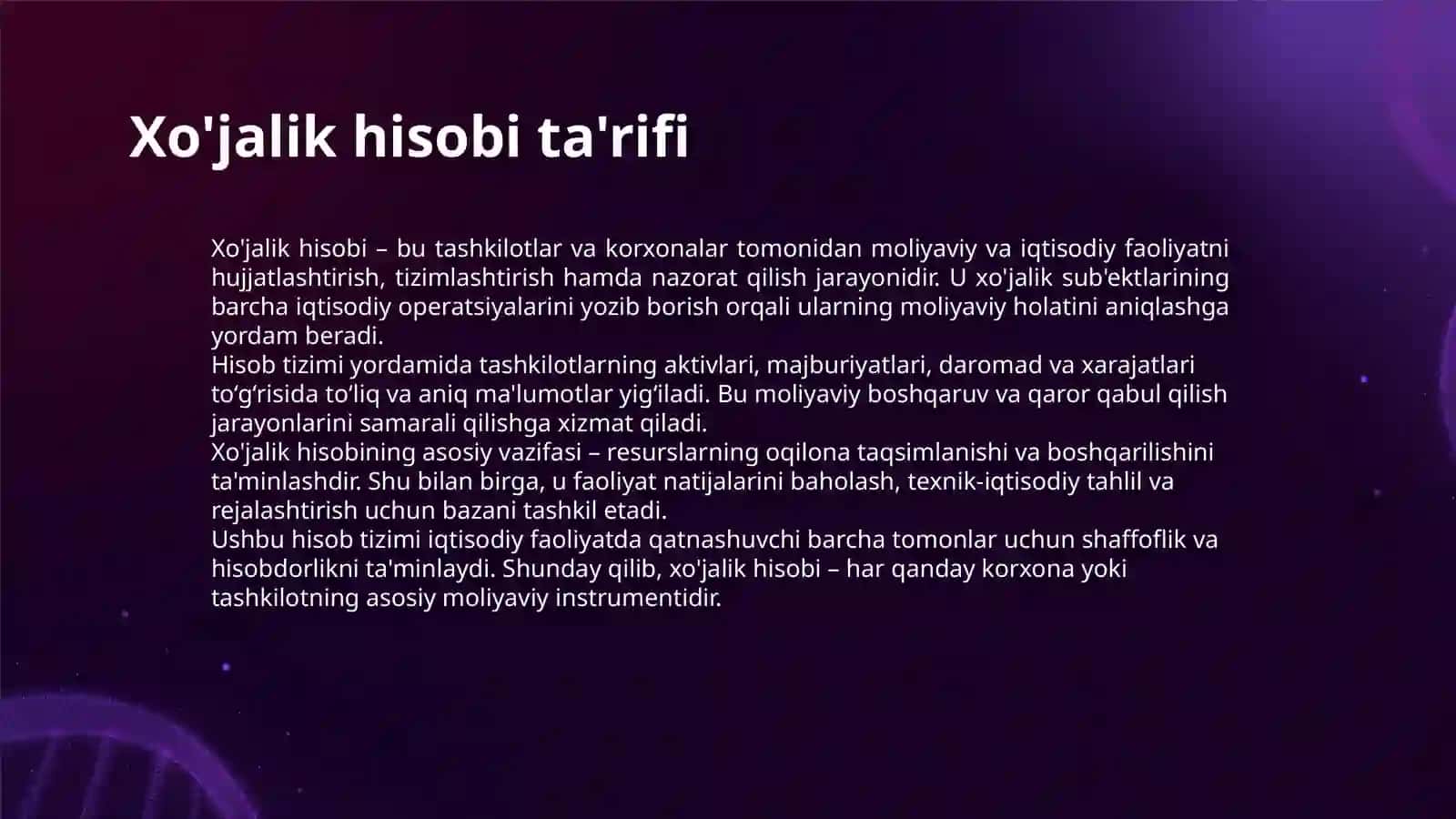 XO'JALIK HISOBI HAQIDA UMUMIY TUSHUNCHA VA UNGA QO'YILADIGAN TALABLAR 3