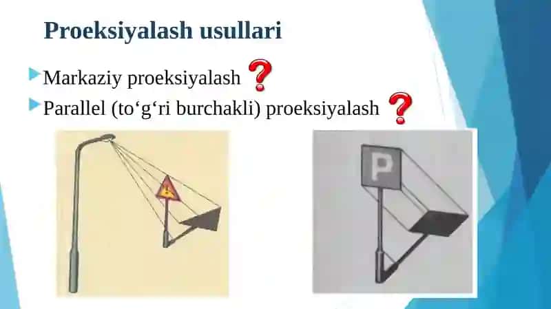 2-MA’RUZA. PROEKSIYALASH ASOSLARI.NUQTA, TO‘G‘RI CHIZIQNING PROEKSIYALARI 3