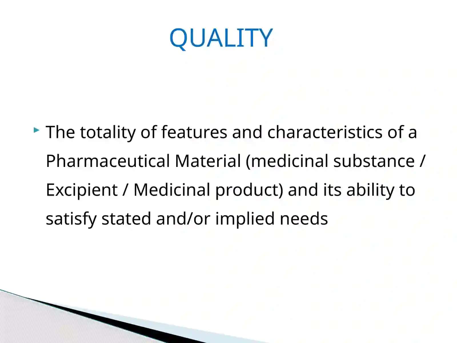 Definitions of Quality Assurance of Raw Materials 3