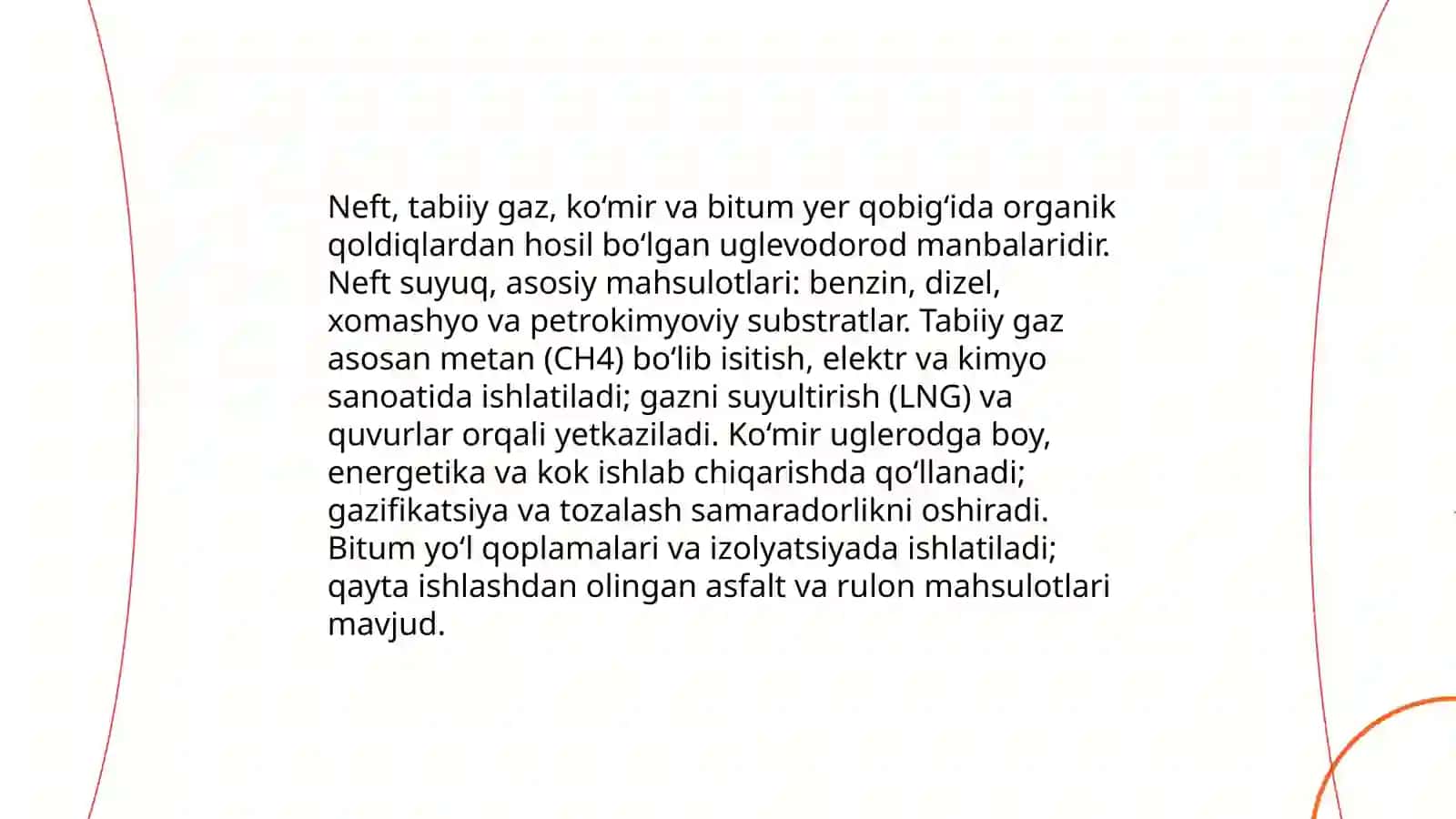 Uglevodorodlarning tabiiy manbalari va ularning samarali foydalanishi 3