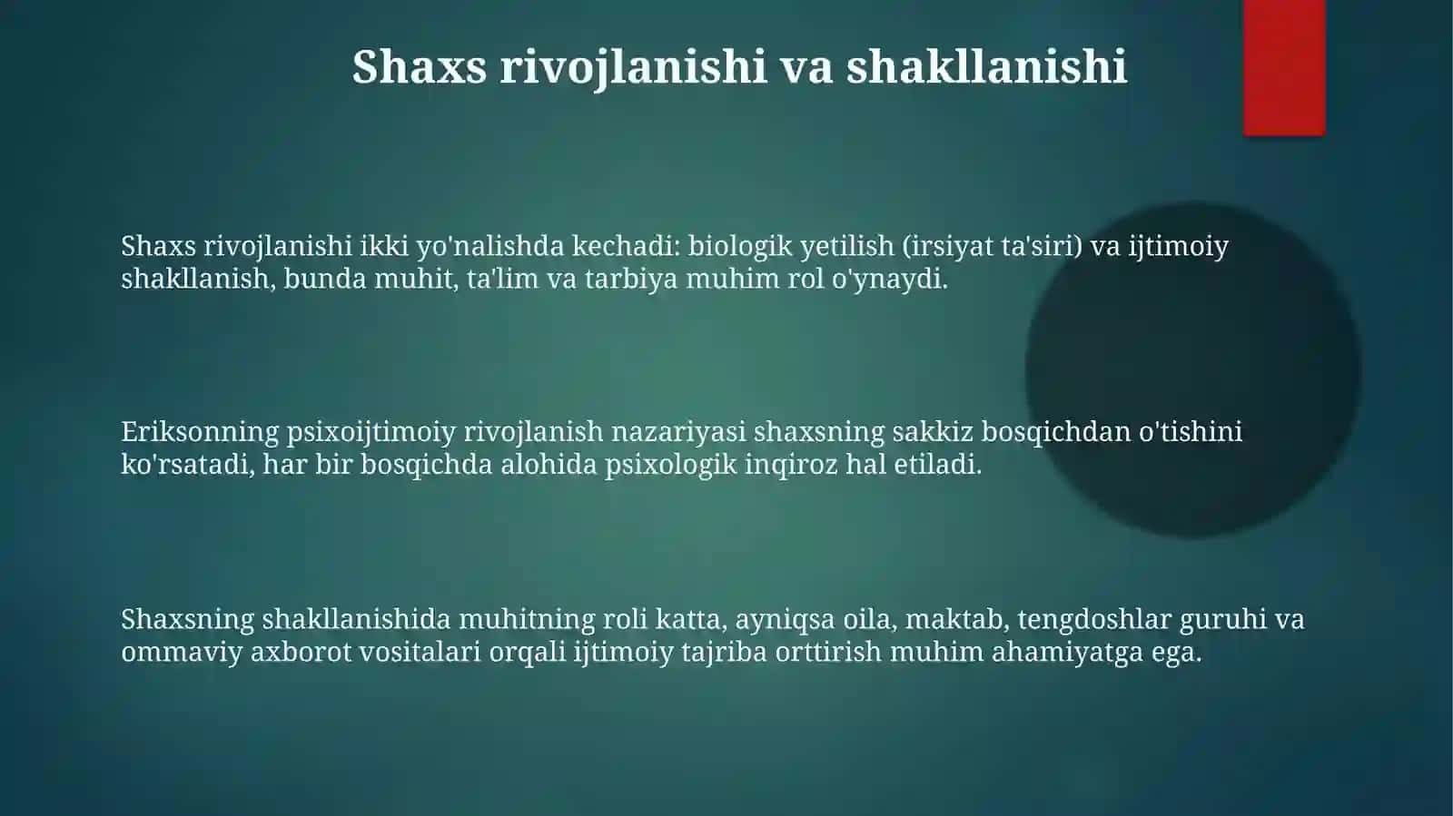 Shaxsni rivojlantirish, tarbiyalash va ijtimoiylashtirish, tarbiyalash maqsad va vazifalar. 3
