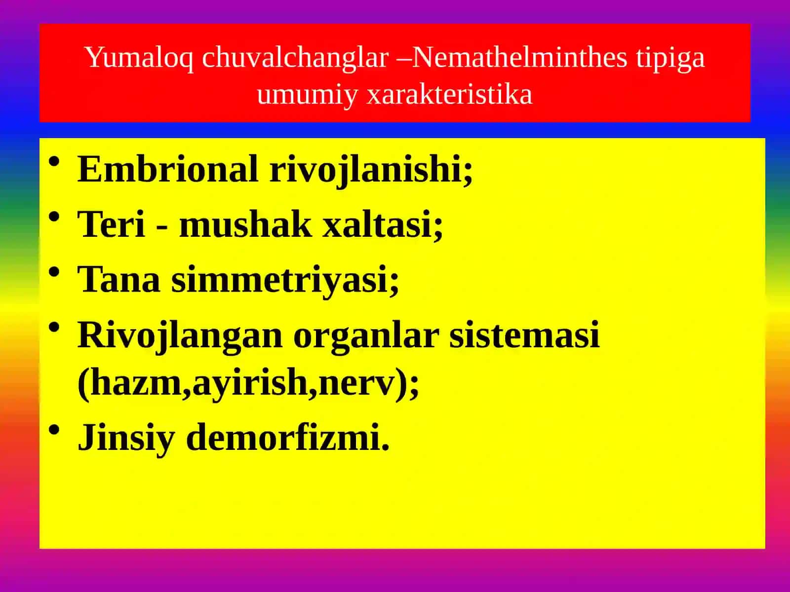 Tibbiy gelmintologiya.Yumaloq chuvalchanglar-odam parazitlari 3
