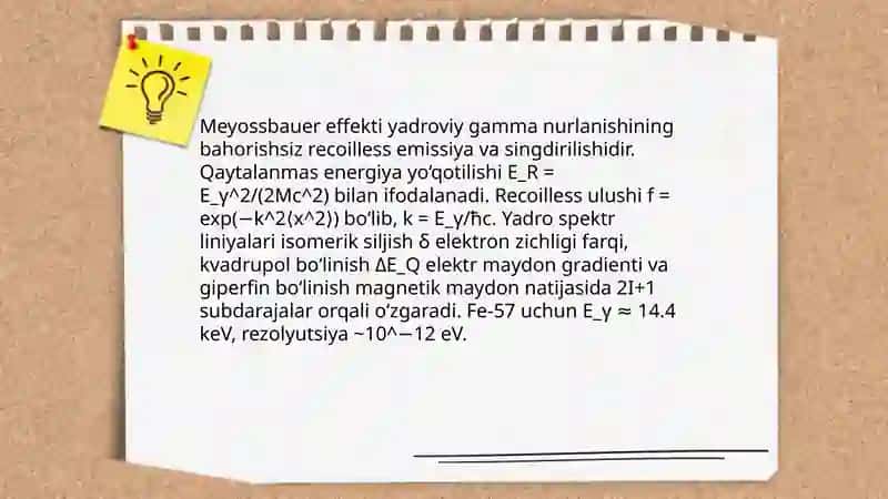 Meyossbauer effekti va uning qo‘llanilishi. 3
