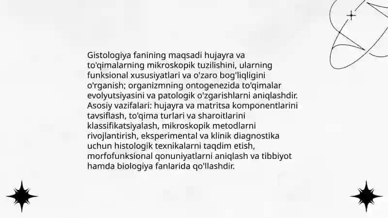 Gistologiya fanining maqsad va vazifalari fanning rivojlanish tarixi 3