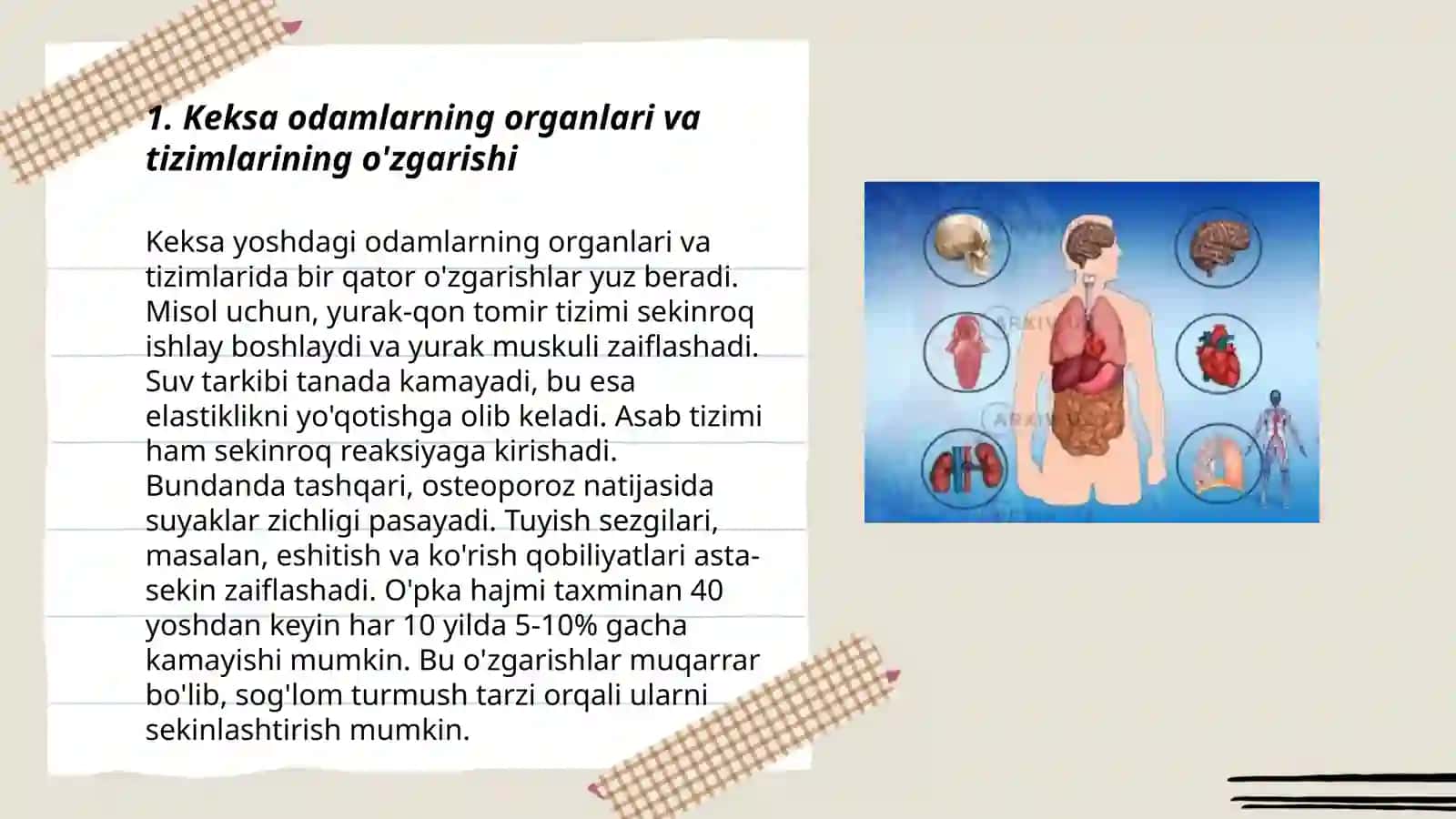 Keksa bemor.Keksa organizmning fiziologik xususiyatlari 3