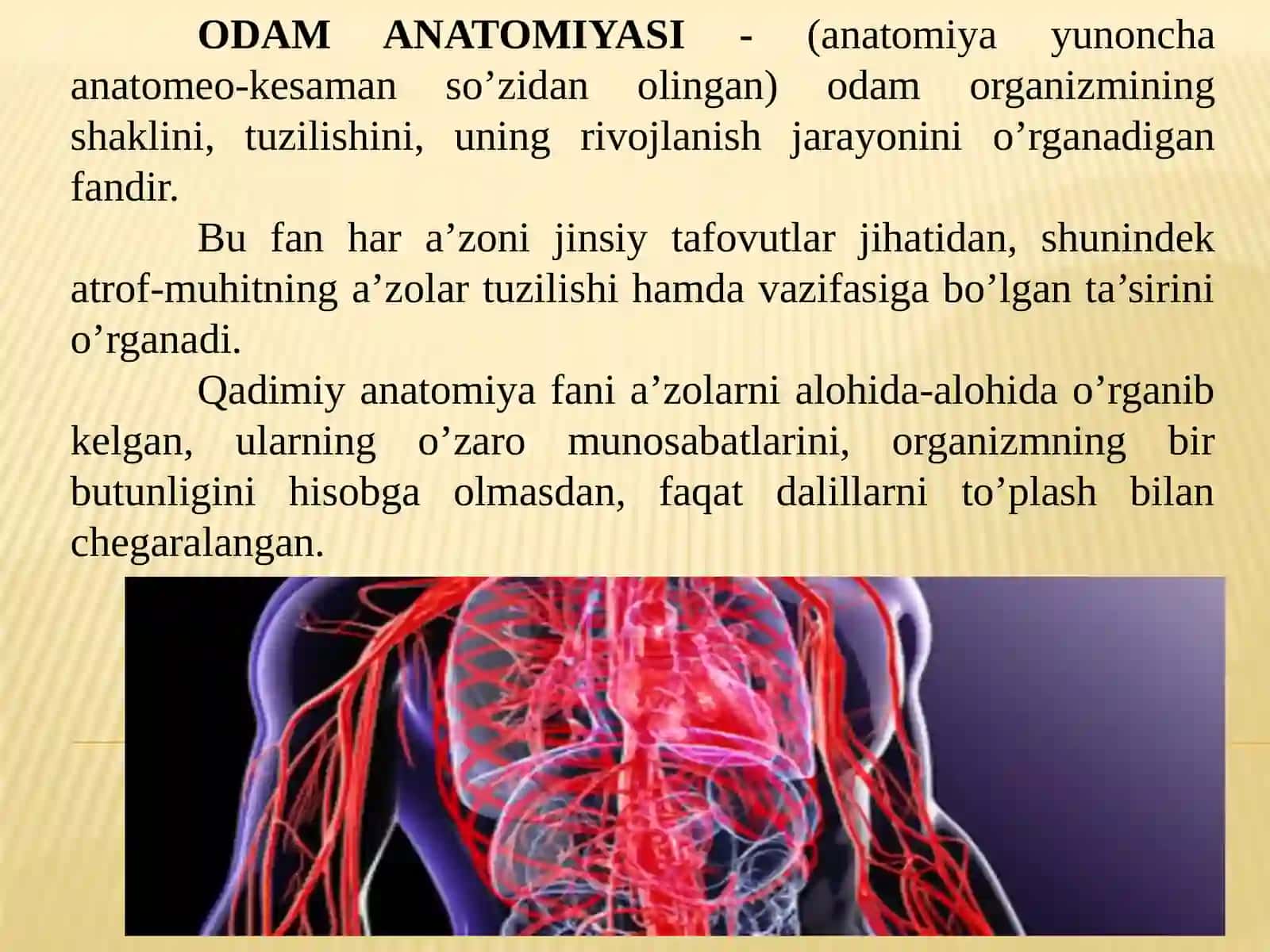 ODAMANATOMIYASI FANINING MAQSADI VAVAZIFALARI 3