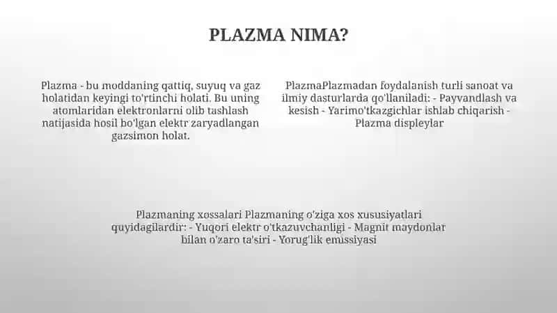 Plazma Va Uning Xossalari 3