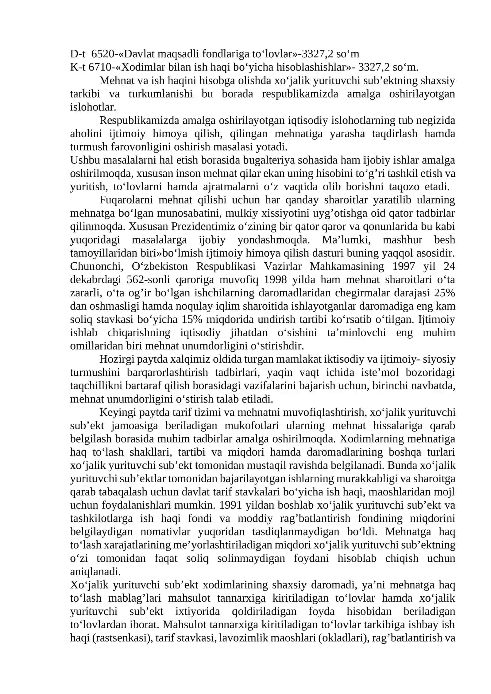 Mehnat ta’tili va kasallik varaqasi bo‘yicha haq to‘lash. Ish haqi fondining ishlatilishi ustidan nazoratni tashkil etish 3
