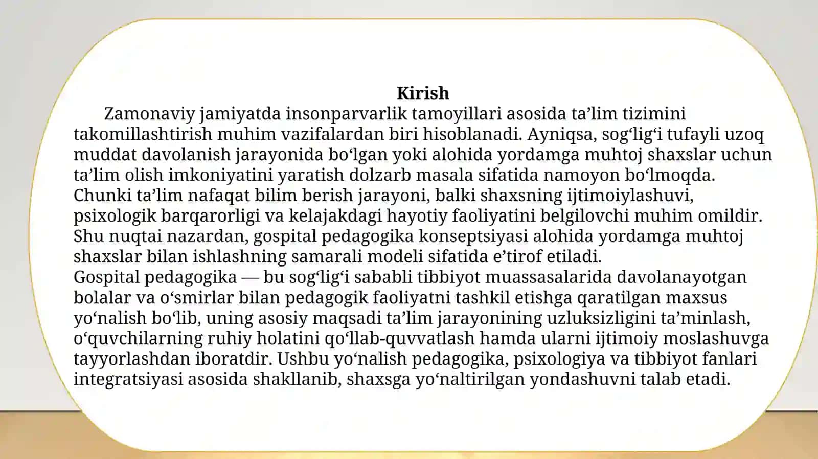 Alohida yordamga muhtoj shaxslar bilan ishlashda Gospital pedagogika konseptsiyasining mohiyati va asosiy qoidalari. 3